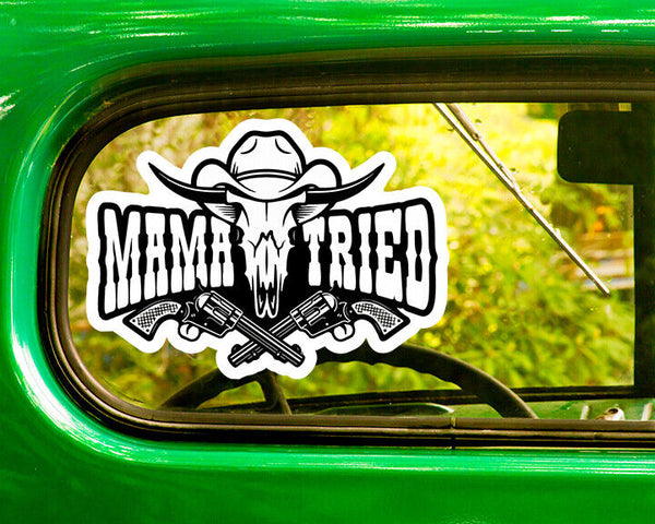 MAMA TRIED MERLE HAGGARD DECAL 2 Stickers Bogo