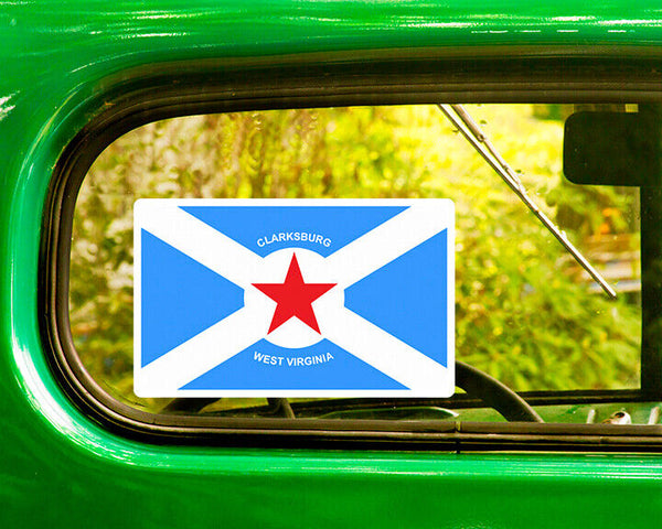 CLARKSBURG WEST VIRGINIA FLAG DECAL 2 Stickers Bogo For Car Bumper