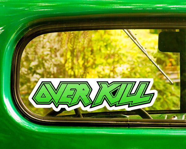 OVER KILL DECALs 2 Stickers Bogo