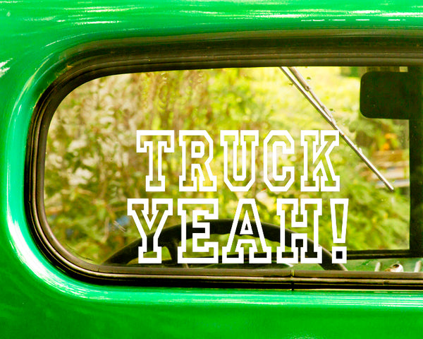 2 TRUCK YEAH! Decals Sticker - The Sticker And Decal Mafia