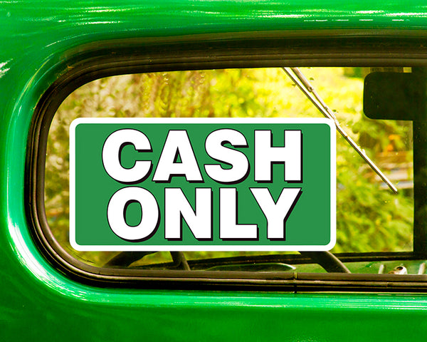 CASH ONLY DECALs 2 Stickers Bogo