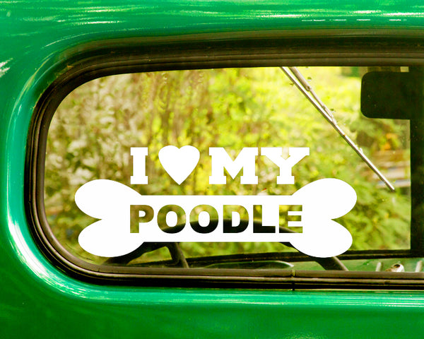 2 I LOVE MY POODLE Dog Breed Decals Stickers - The Sticker And Decal Mafia