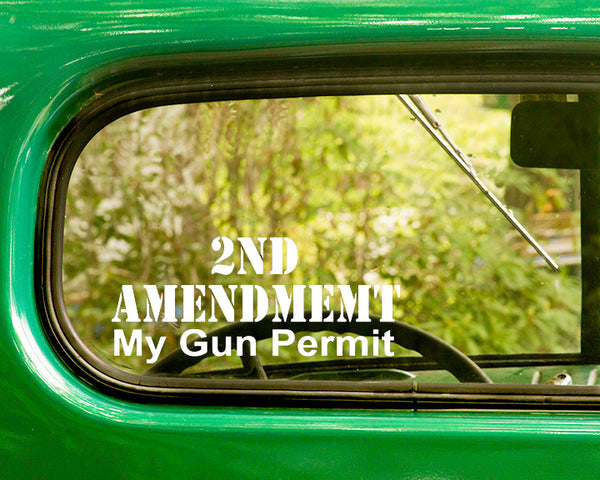 2 2nd Amendment Is My Gun Permit Decals Stickers - The Sticker And Decal Mafia