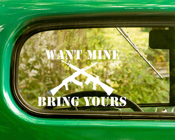 2 WANT MINE BRING YOURS Decals Stickers - The Sticker And Decal Mafia