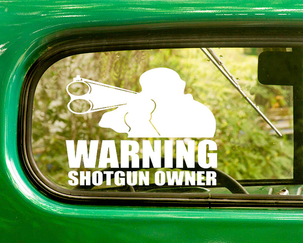2 WARNING SHOTGUN OWNER Decals Sticker - The Sticker And Decal Mafia