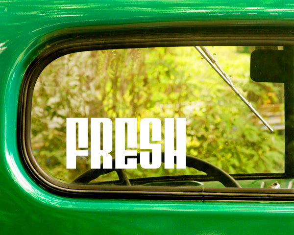 2 FRESH Decals Stickers - The Sticker And Decal Mafia