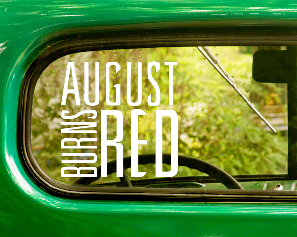 2 AUGUST BURNS RED Band Decal Sticker - The Sticker And Decal Mafia