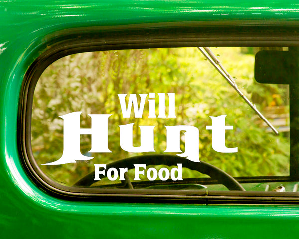 2 Will Hunt For Food Hunting Decal Stickers - The Sticker And Decal Mafia