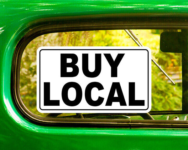 BUY LOCAL DECAL 2 Stickers Bogo