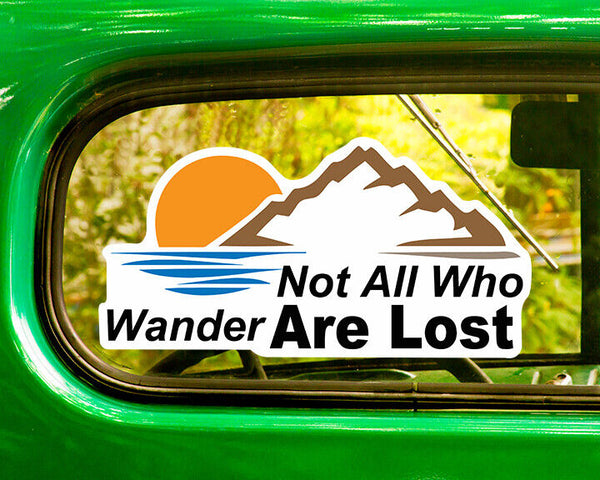 NOT ALL WHO WANDER ARE LOST DECALs Sticker Bogo
