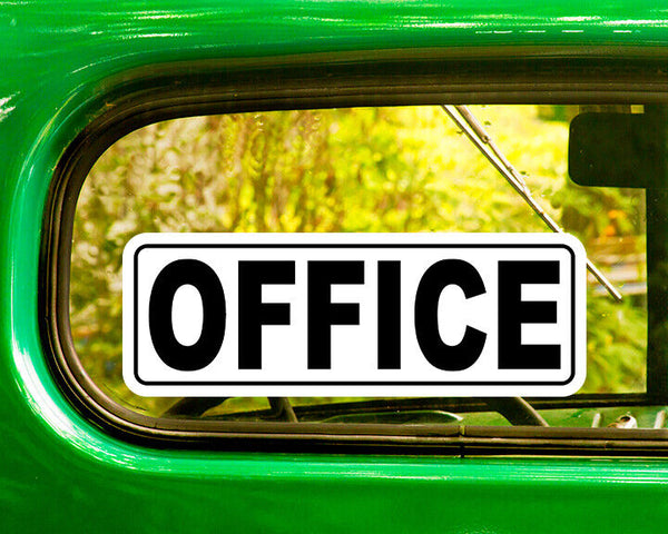 OFFICE SIGN DECAL 2 Stickers Bogo