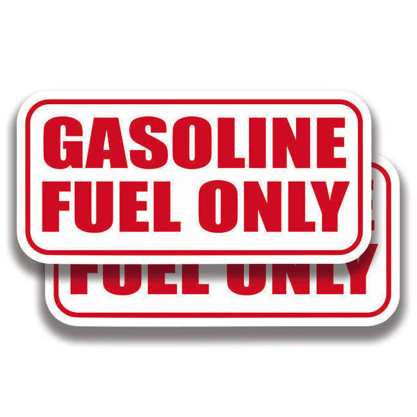 GASOLINE FUEL ONLY DECAL 2 Stickers Bogo Car Bumper Truck 2 for 1