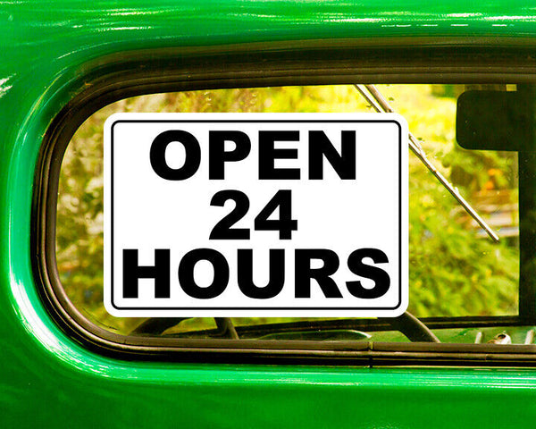 OPEN 24 HOURS SIGN DECAL 2 Stickers Bogo