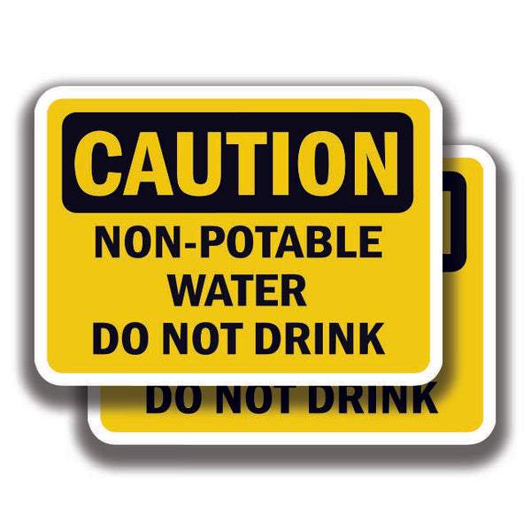 CAUTION NON-POTABLE WATER DECAL Stickers Sign Bogo For Car Truck Window