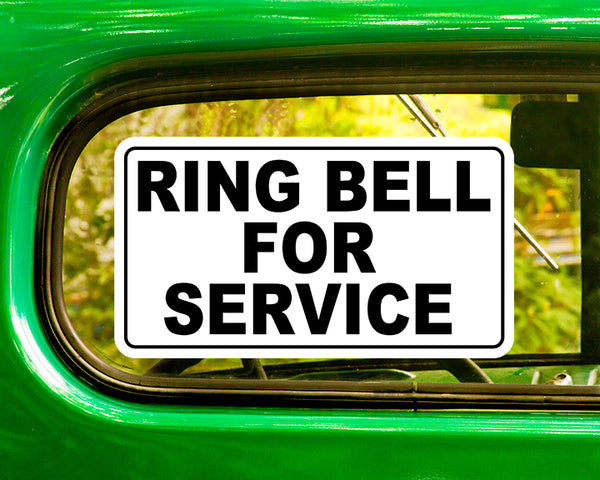 RING BELL FOR SERVICE DECAL 2 Stickers Bogo