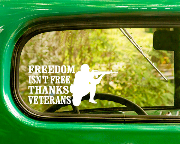 2 Thanks Veterans Freedom Isn't Free Decals Sticker - The Sticker And Decal Mafia