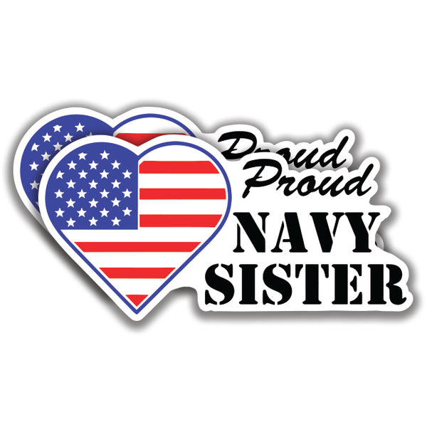 Proud U.S. Navy Sister 2 Decals Stickers Bogo