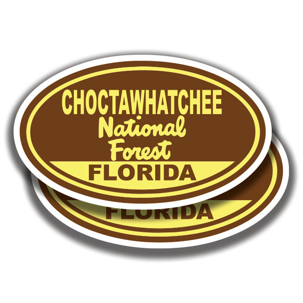 CHOCTAWHATCHEE NATIONAL FOREST DECAL Florida 2 Stickers Bogo