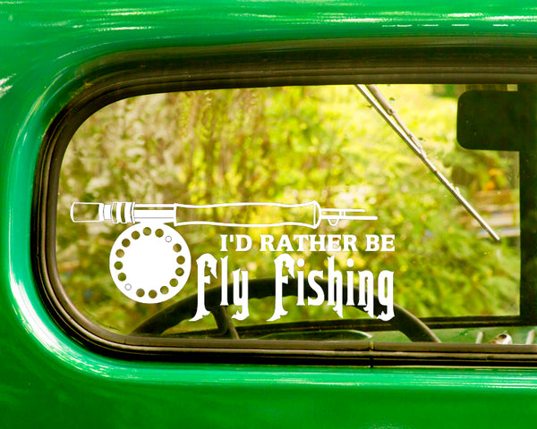 2 I'd Rather Be Fly Fishing Decal Stickers - The Sticker And Decal Mafia