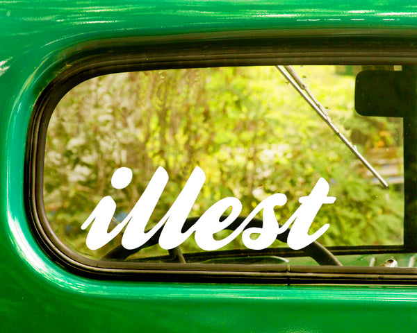 2 ILLEST Decals Stickers - The Sticker And Decal Mafia