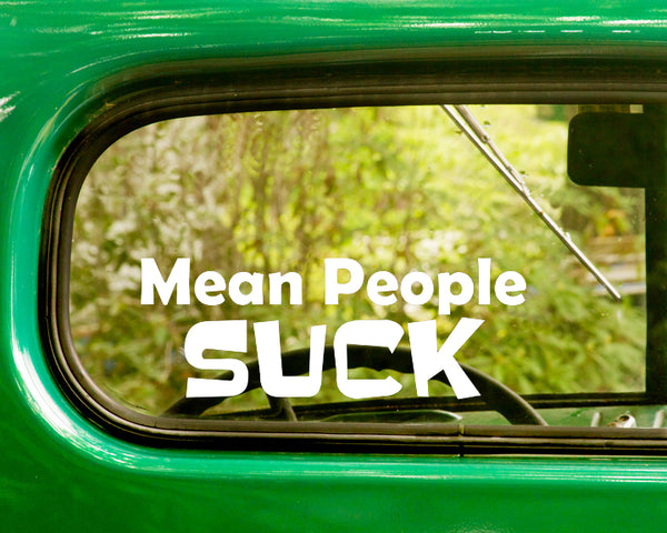 2 MEAN PEOPLE SUCK Decals Stickers - The Sticker And Decal Mafia