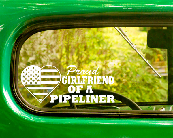 2 Proud Girlfriend Of A Pipeliner Decal Stickers - The Sticker And Decal Mafia