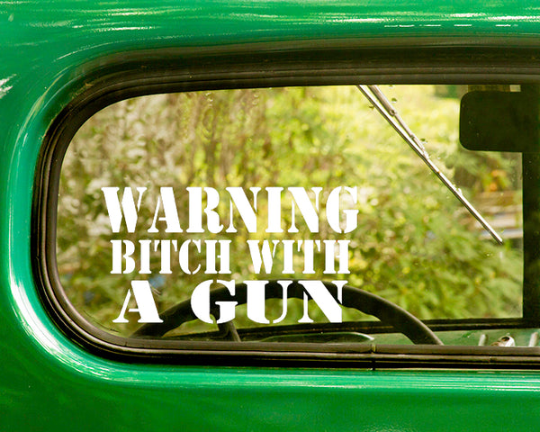 Warning, Bitch With A Gun Decal Sticker - The Sticker And Decal Mafia